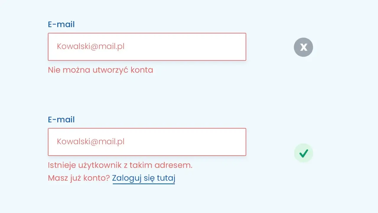 Komunikat błędu: nie można utworzyć konta z adresem Kowalski@mail.pl, ponieważ istnieje już użytkownik. Zaloguj się.