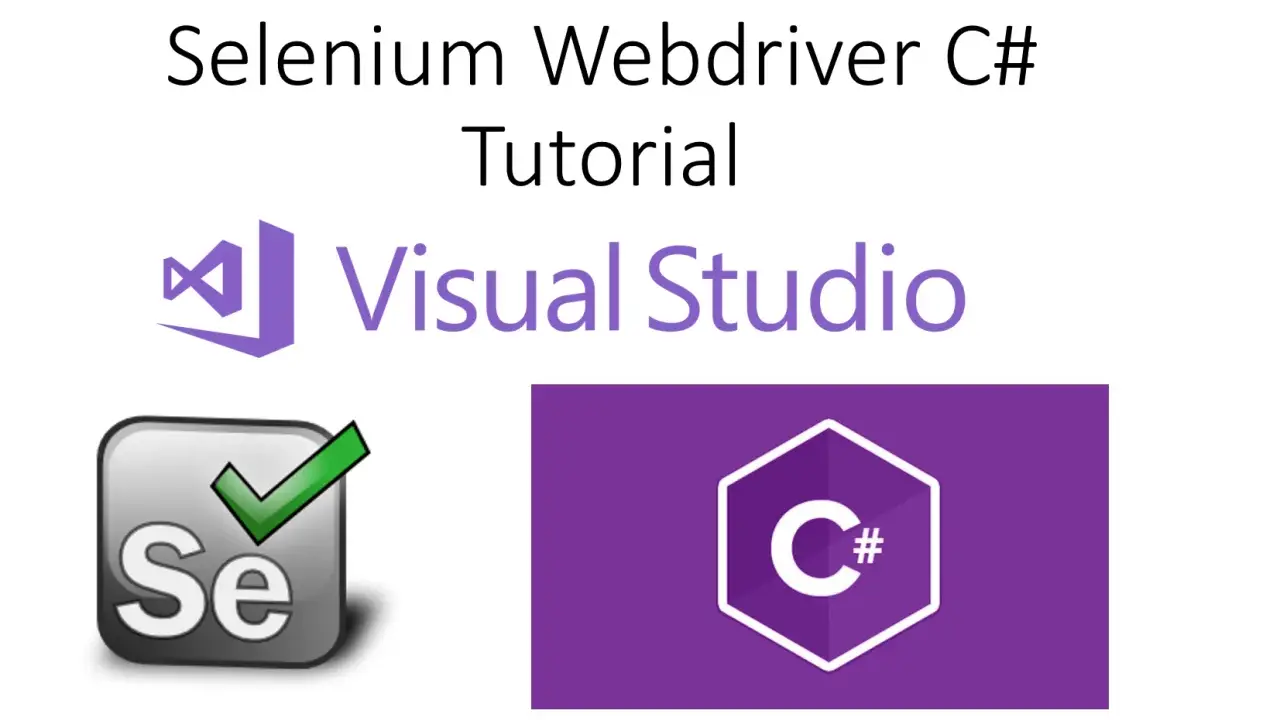 Selenium WebDriver C# Tutorial z logo Visual Studio i ikonami Selenium oraz C#.