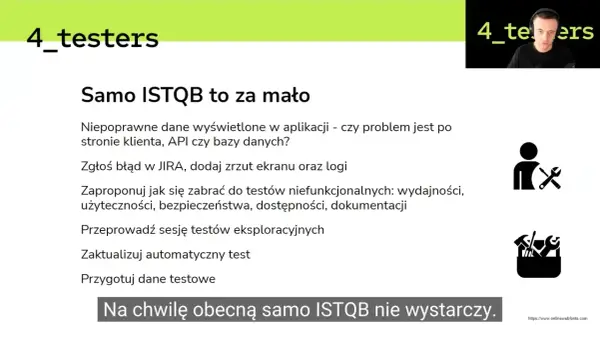 Prezentacja dla **ISTQB agile tester** podkreśla, że samo ISTQB to za mało. Wymieniono zadania testera: zgłaszanie błędów, testy niefunkcjonalne, eksploracyjne, automatyczne i przygotowanie danych.